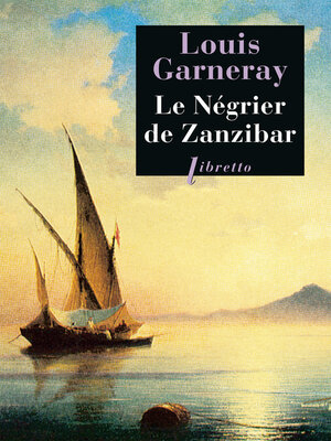 cover image of Le Négrier de Zanzibar
